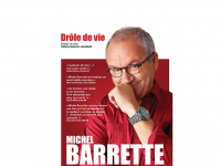 Michel Barrette – Drôle de vie